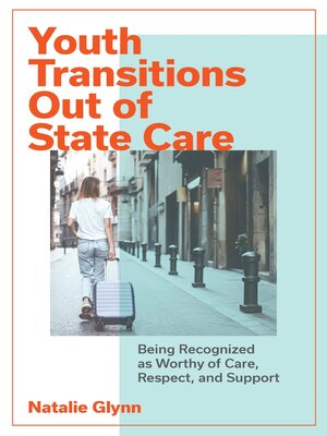 cover image of Youth Transitions Out of State Care